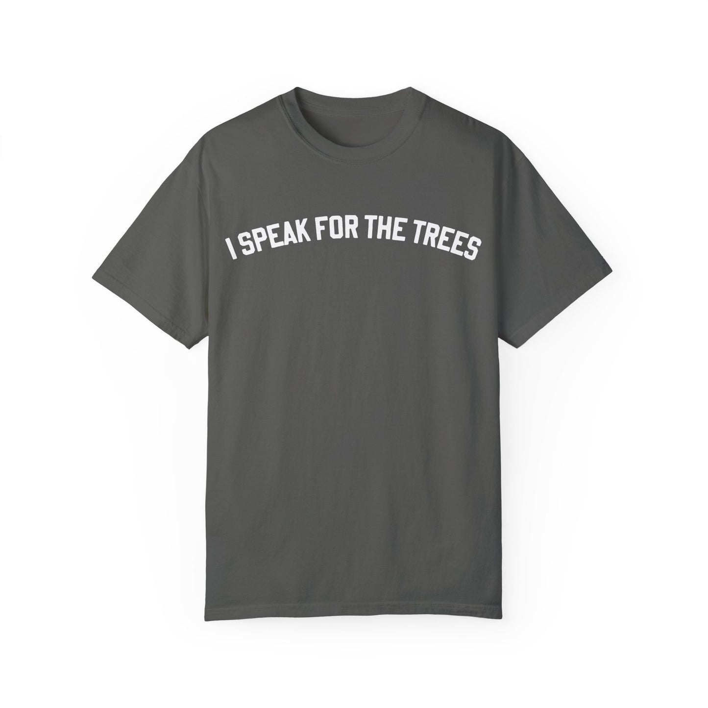 Speak for the Trees Relaxed Tee