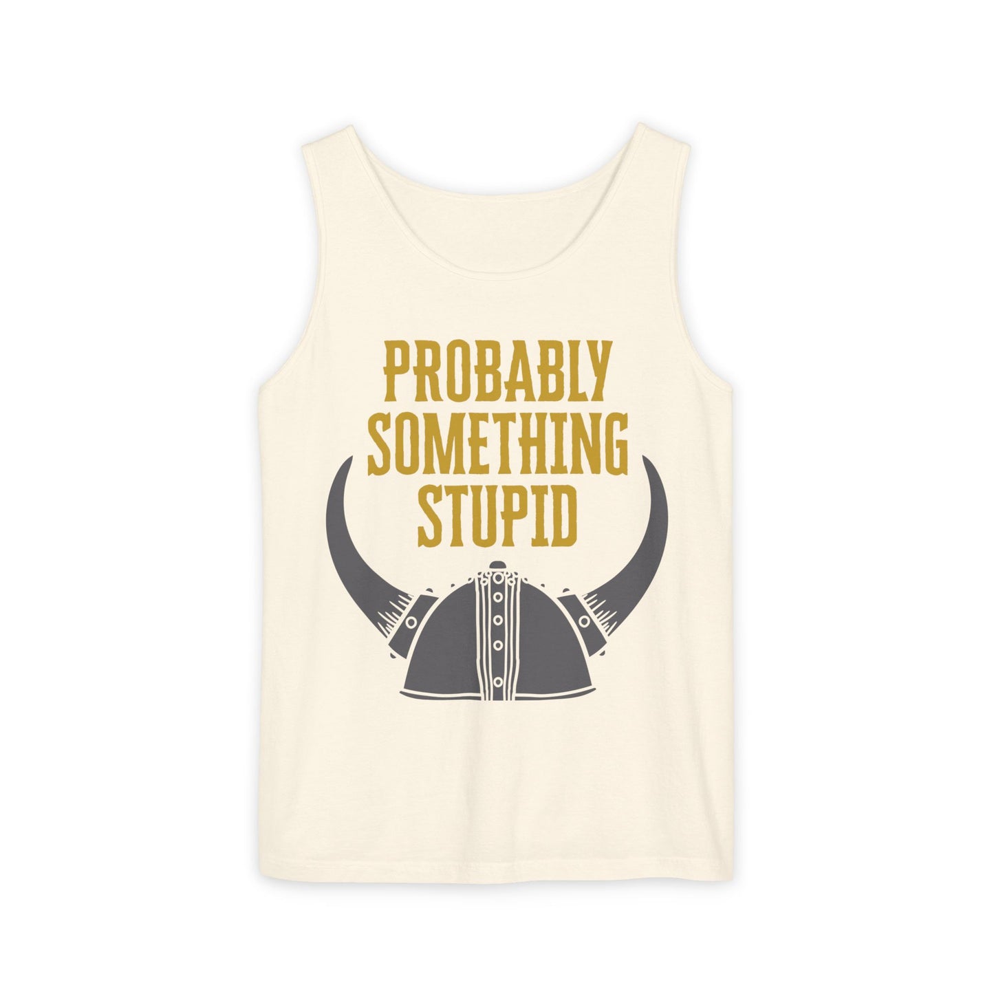 Something Stupid Tank